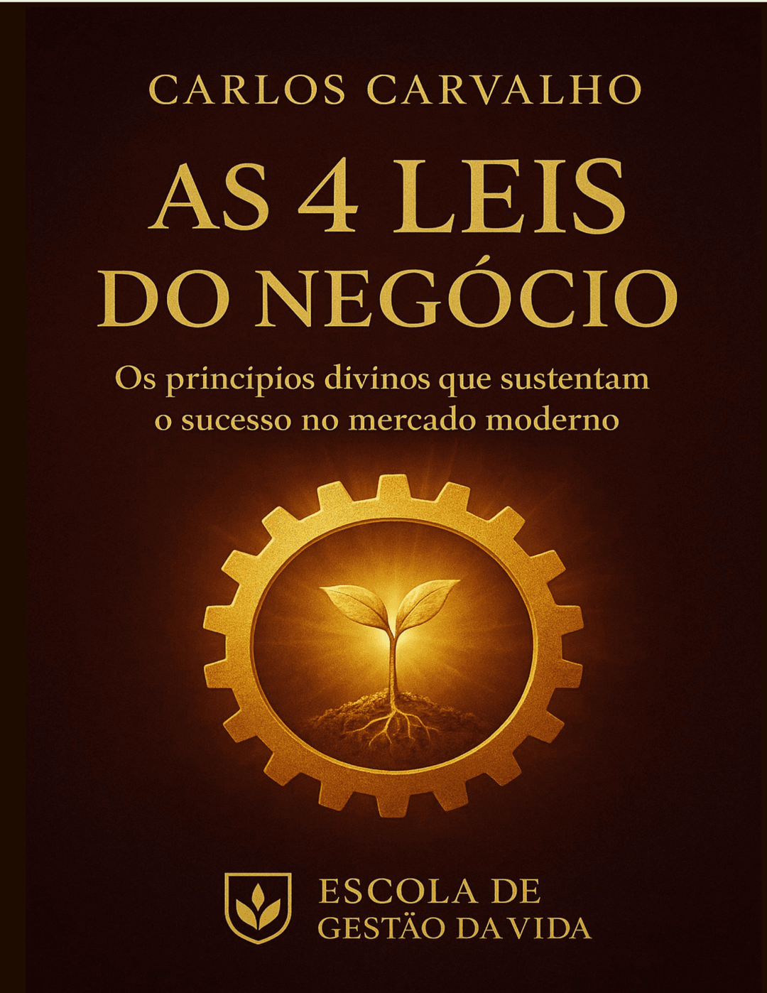 As 4 Leis do Negócio