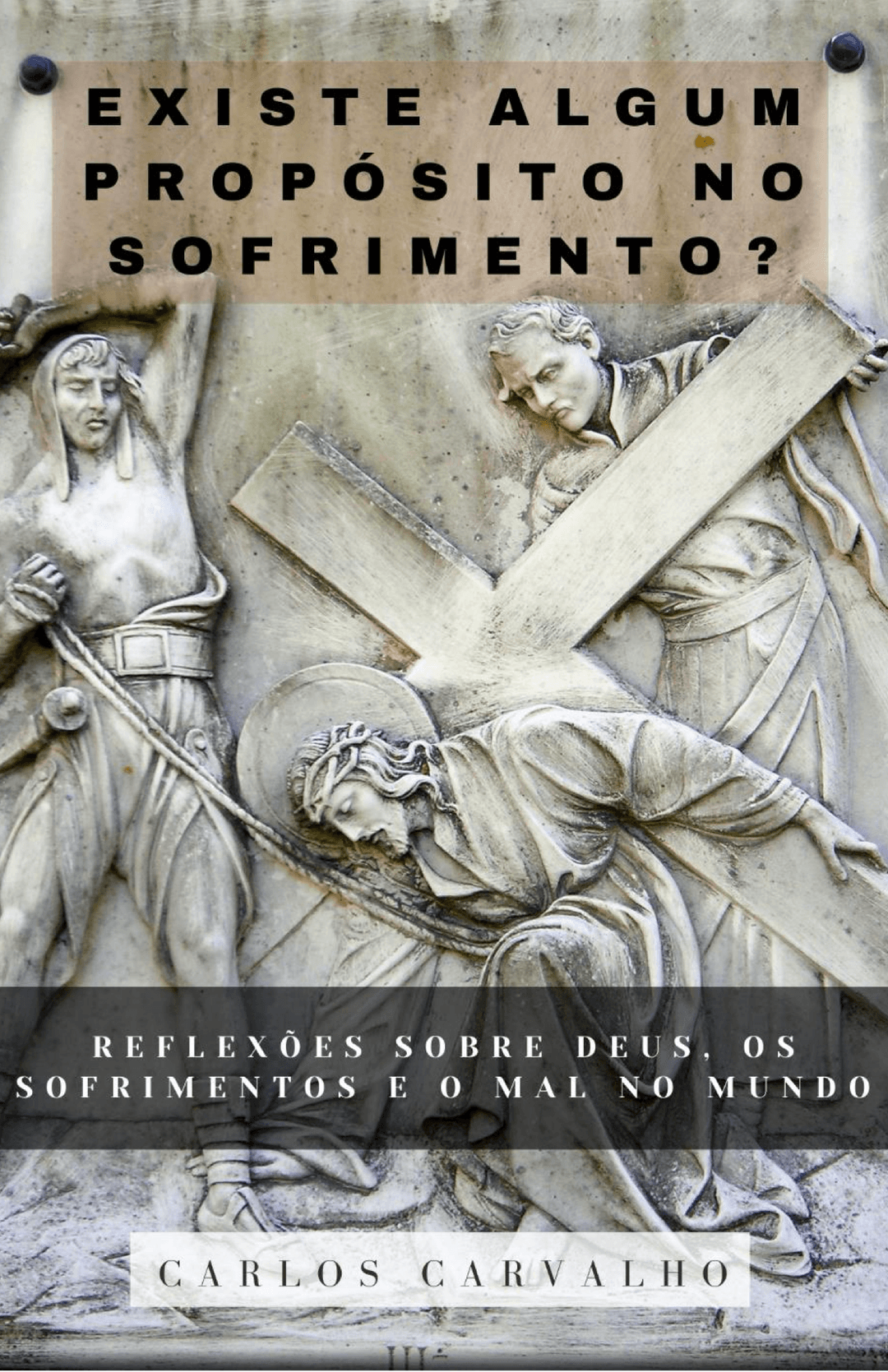 Existe Algum Propósito no Sofrimento?