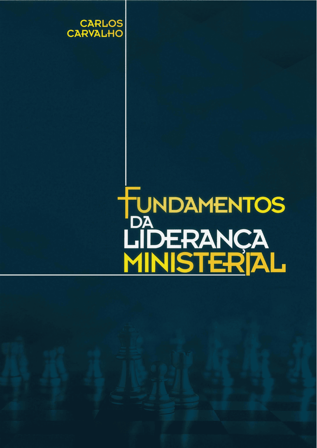Fundamentos da Liderança Ministerial